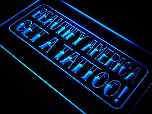 Get a Tattoo Beautify America Neon Light Sign